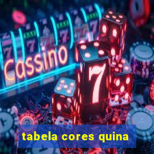 tabela cores quina